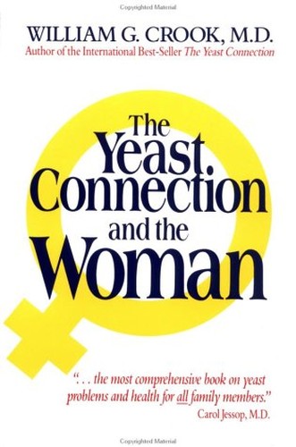 Yeast Connection and the Woman