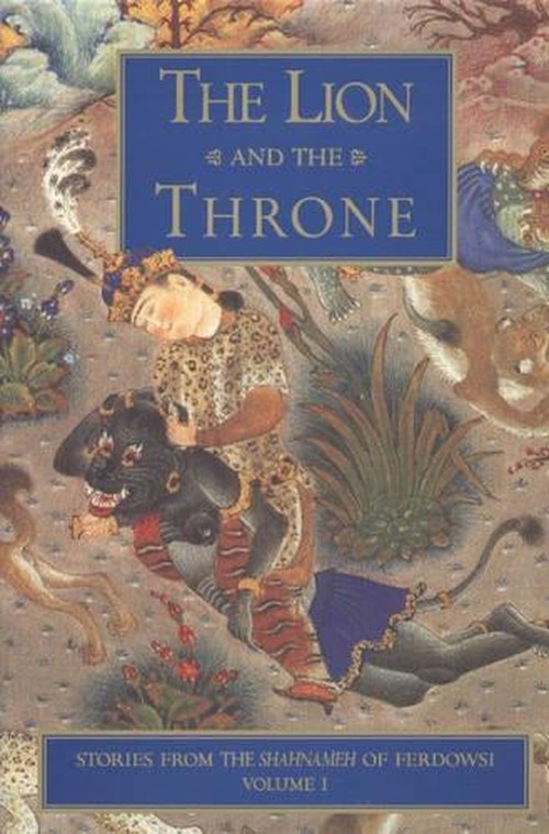 Stories from the Shahnameh of Ferdowsi, Volume 1