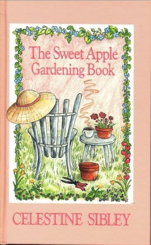 The Sweet Apple Gardening Book