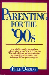 Parenting for the 90's