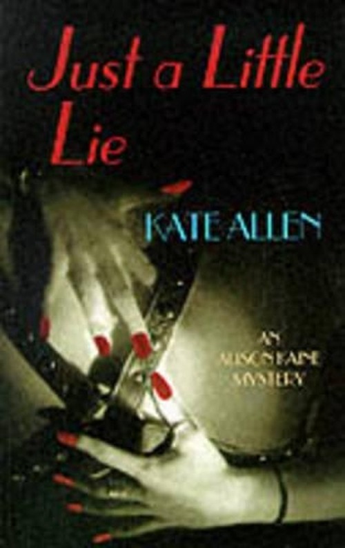 Just a Little Lie