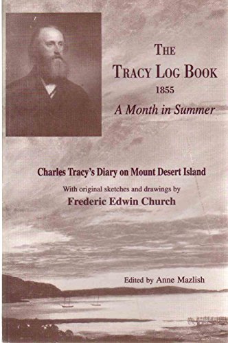 Tracy Log Book: A Month in Summer