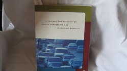 A Toolbox for Alleviating Traffic Congestion and Enhancing Mobility