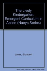 The Lively Kindergarten