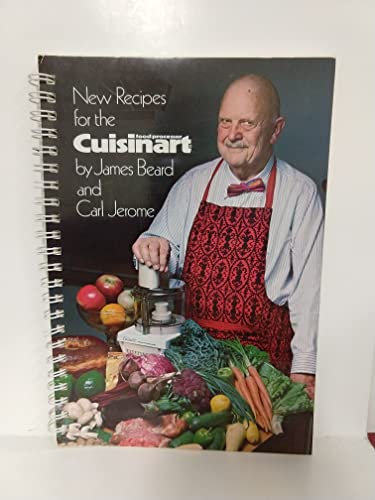 New Recipes for the Cuisinart Food Processor