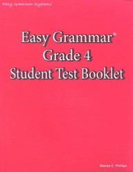 Easy Grammar Grade 4 Student Test Booklet