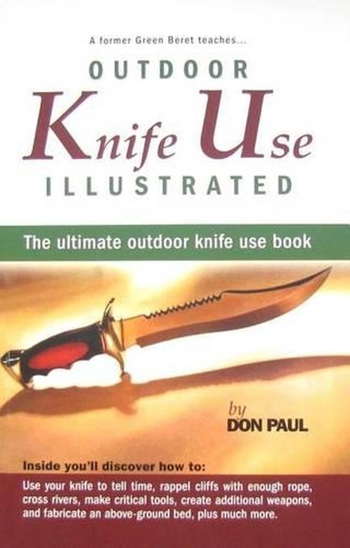 How to Use Knives in Outdoor Life