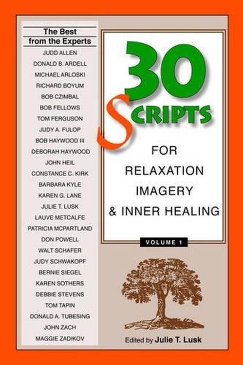 30 Scripts for Relaxation, Imagery & Inner Healing