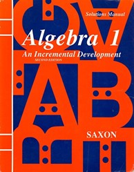 Algebra  An Incremental Development  Solutions Manual