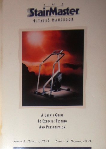 The Stairmaster Fitness Handbook