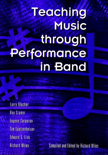 Teaching Music Through Performance in Band