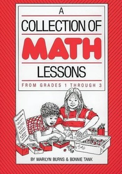 A Collection of Math Lessons from Grades 1 through 3