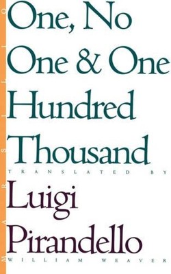 One, No One, and One Hundred Thousand
