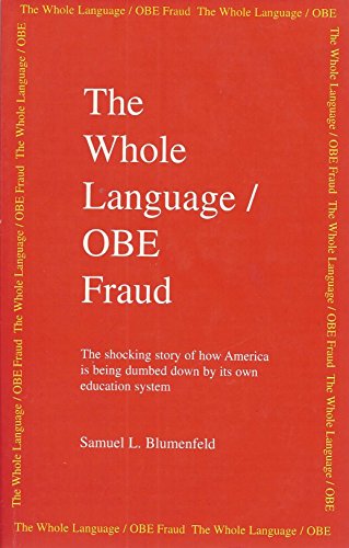 Whole Language/OBE Fraud