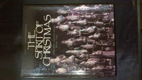 Spirit of Christmas : Creative Holiday Ideas Book Two