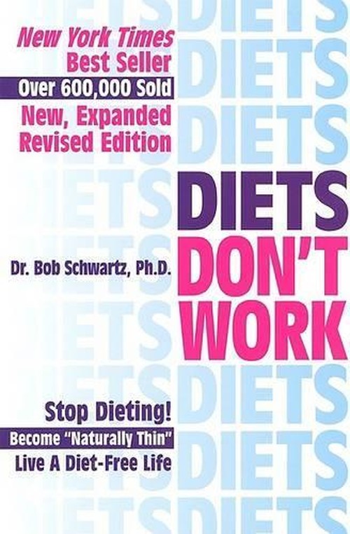 Diets Don't Work
