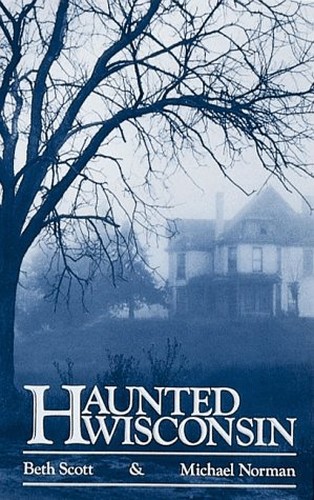 Haunted Wisconsin