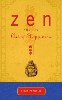 ZEN and the Art of Happiness