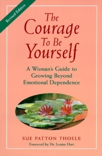 The Courage to Be Yourself