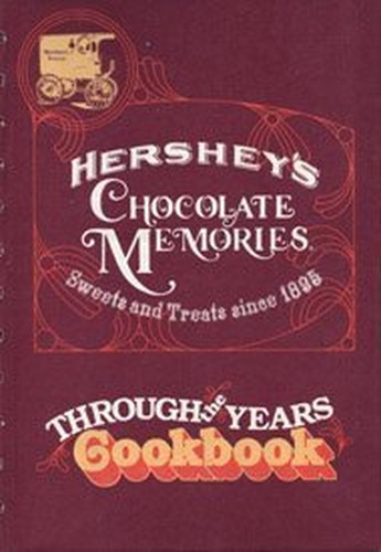 Hershey's Chocolate Memories Cookbook