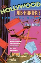 The Hollywood Job-hunter's Survival Guide
