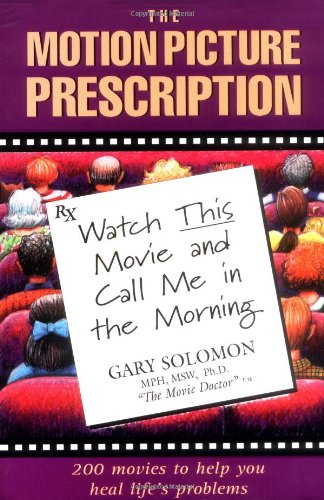 The Motion Picture Prescription