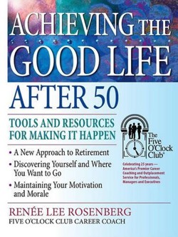 Achieving the Good Life After 50