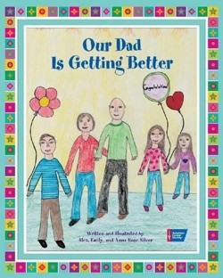 Our Dad is Getting Better