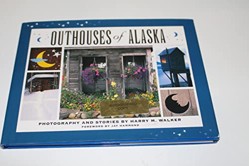 Outhouses of Alaska