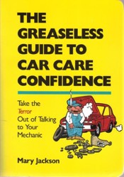 The Greaseless Guide to Car Care Confidence