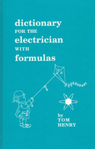 Dictionary for the Electrician with Formulas