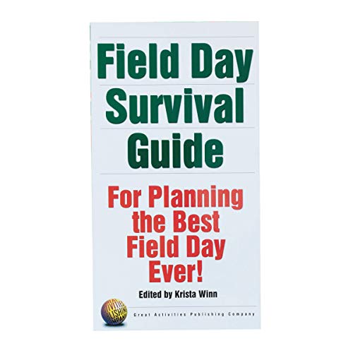 Field Day Survival Guide