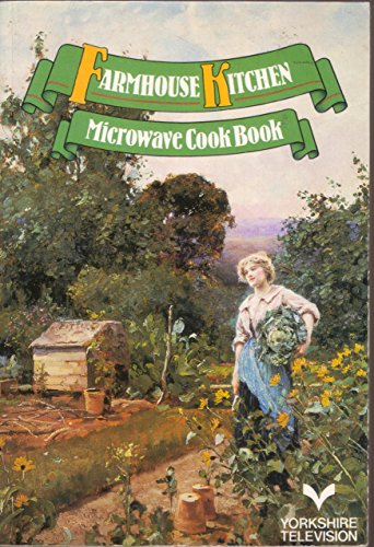 Farmhouse Kitchen Microwave Cook Book