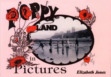 Poppyland in Pictures