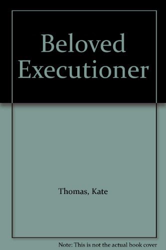 Beloved Executioner