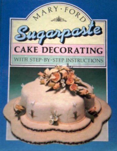 Sugar Paste Cake Decorating