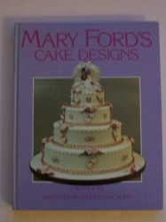 Mary Ford - Cake Designs Anoth 101