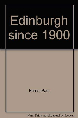 Edinburgh since 1900