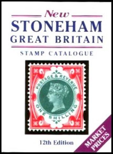The Stoneham Catalogue of British Stamps 1840-1998