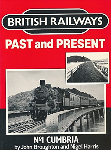 British Railways Past and Present