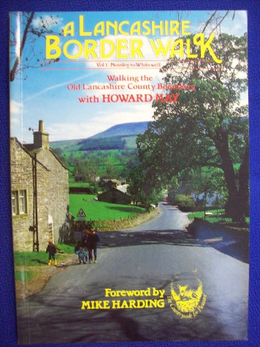 A Lancashire Border Walk