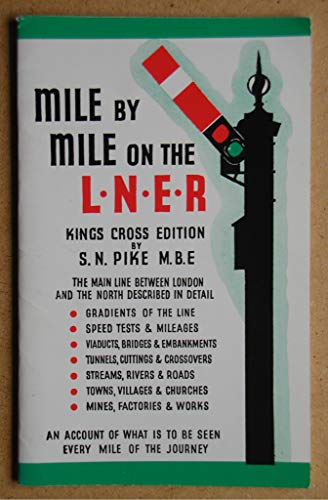 Mile by Mile on the Lner