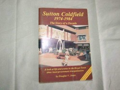 Sutton Coldfield, 1974-84