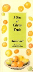 Glut of Citrus Fruits