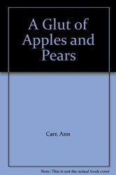 Glut of Apples and Pears