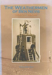 The Weathermen of Ben Nevis 1883-1904
