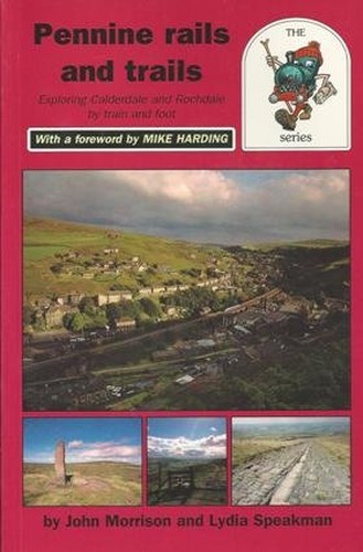 Pennine Rails and Trails