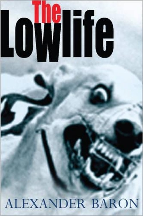 The Lowlife