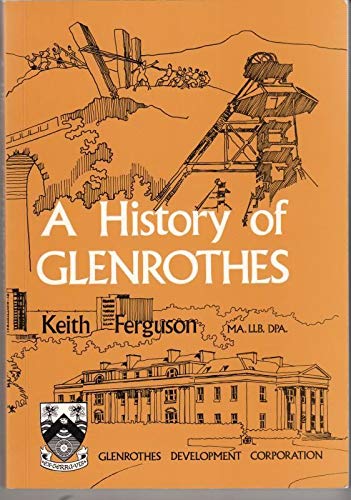 A new town's heritage: Glenrothes 1948-1995
