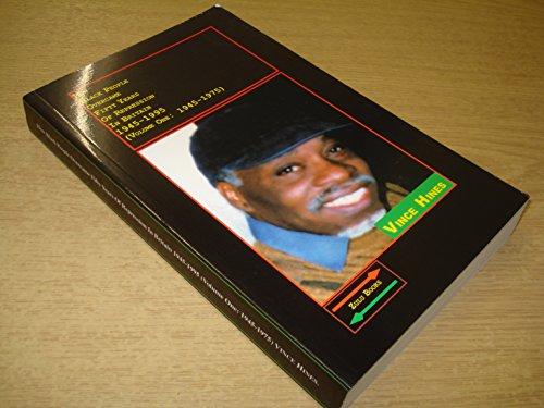 How Black People Overcame Fifty Years of Repression in Britain, 1945-1995
